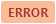 ERROR STATUS